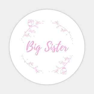 "Big Sister" design Magnet